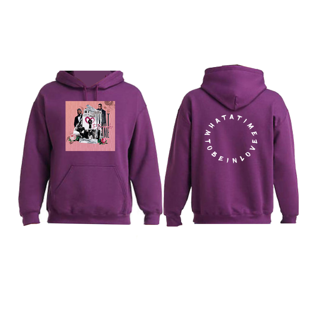 What A Time To Be In Love  Hoodie